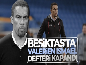 Beşiktaş'ta Valerien Ismael defteri kapandı