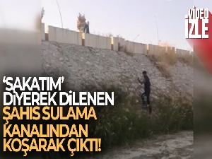 ‘Sakatım' diyerek dilenen şahıs sulama kanalından koşarak çıktı