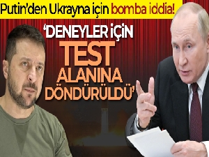 Putin: 'Ukrayna toprakları askeri biyolojik deneyler için bir test alanına dönüştürüldü'