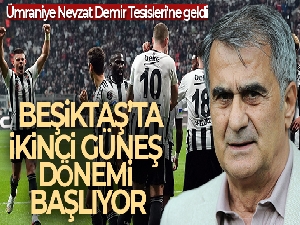 Beşiktaş'ta ikinci Şenol Güneş dönemi resmen başladı