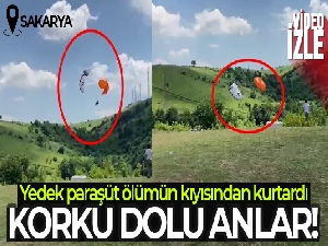 Yedek paraşüt ölümün kıyısından böyle kurtardı