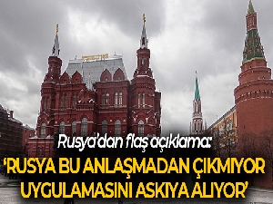 Rusya Savunma Bakanlığı: '(Tahıl anlaşması) Rusya bu anlaşmadan çıkmıyor, uygulanmasını askıya alıyor'