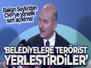 İçişleri Bakanı Soylu: 'Türkiye'nin her yerinde belediyelere terörist yerleştirdiler'