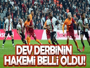 Galatasaray Beşiktaş maçının hakemi belli oldu!