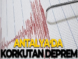 Akdeniz'de Antalya açıklarında 4.7 büyüklüğünde deprem