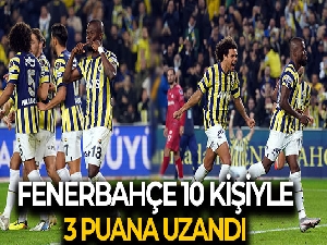 Fenerbahçe 10 kişiyle 3 puana uzandı