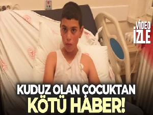Kuduz teşhisi konulan çocuktan kötü haber!