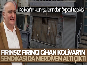 Fırınsız fırıncı Cihan Kolivar'ın sendikası da merdiven altı çıktı