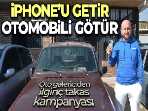 Oto galerici 'iPhone 14 Pro Max' ile takas kampanyası başlattı