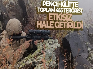 Pençe-Kilit'te toplam 455 terörist etkisiz hale getirildi
