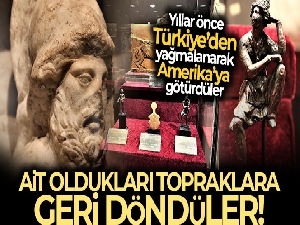 Yıllar önce Türkiye'den yağmalanarak Amerika'ya götürülen 9 parçadan oluşan 6 eser ait oldukları yere kazandırıldı