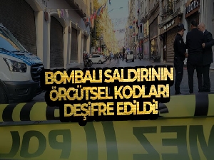 Beyoğlu'ndaki bombalı saldırının örgütsel kodları deşifre edildi!