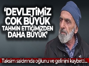 Acılı baba Mustafa Topkara: 'Devletimiz çok büyük, tahmin ettiğimizden daha büyük'