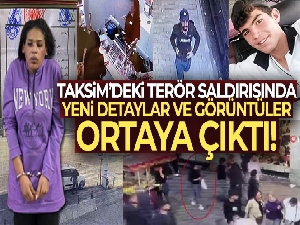 Taksim'deki terör saldırısında yeni detaylar ve görüntüler ortaya çıktı!