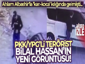 PKK/YPG'li firari terörist Bilal Hassan'nın yeni görüntüleri ortaya çıktı