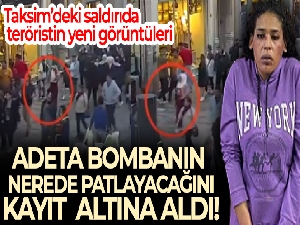 Taksim'deki saldırıda teröristin patlama noktasını kayıt altına aldığı görüntüler ortaya çıktı