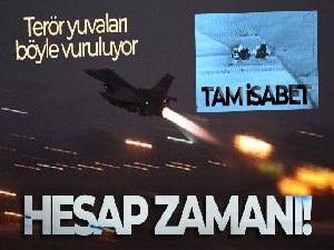 MSB: “Hesap zamanı! Alçaklardan hain saldırıların hesabı soruluyor!”