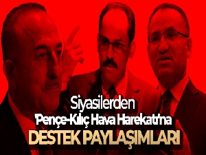 Siyasilerden 'Pençe-Kılıç Hava Harekatı'na destek paylaşımları