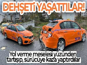 Yol verme yüzünden tartıştılar, ticari taksi şoförünü takip edip dehşeti yaşattılar