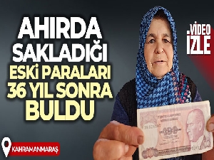 Ahırda sakladığı eski paraları 36 yıl sonra buldu