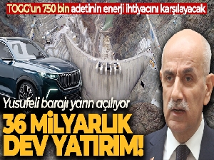 Bakan Vahit Kirişci: 'Yusufeli Barajı'nda su tutma işlemi toplam 309 gün sürecek'