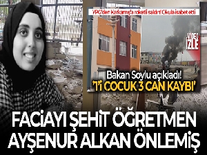 Faciayı Şehit Öğretmen Ayşenur Alkan önlemiş