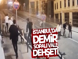 İstanbul'da demir sopalı vale dehşeti