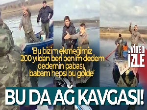 Gölün ortasında kayıktan kayığa ağ kavgası: Böyle tehdit etti