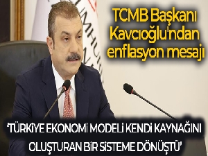 TCMB Başkanı Kavcıoğlu'ndan enflasyon mesajı