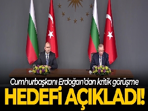 Cumhurbaşkanı Erdoğan: 'Bulgaristan ile ortak hedefimiz ticaret hacmimizi 10 milyar dolara çıkarmak'