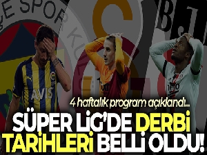 Süper Lig'de derbi tarihleri belli oldu