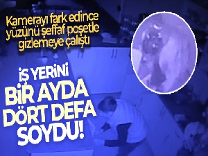 Kamerayı fark eden hırsız yüzünü şeffaf poşetle gizlemeye çalıştı