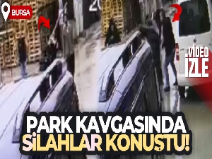 Bursa'da park kavgasında silahlar konuştu: 2 yaralı