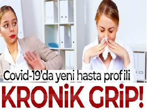 Covid-19'da yeni hasta profili: 'Kronik grip'