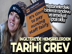 İngiltere'de hemşirelerden tarihi grev