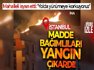 Arnavutköy'de metruk binada madde bağımlıları yangın çıkardı