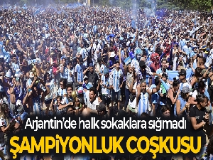 Arjantin'de dünya şampiyonluğu coşkuyla kutlandı
