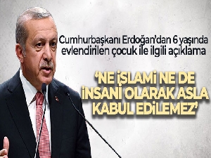 Cumhurbaşkanı Erdoğan: ‘Ne İslami ne de insani olarak asla kabul edilemez'