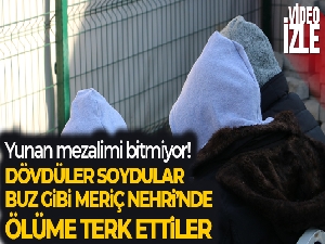 Yunan zulmü ile nehrin ortasında 16 gün mahsur kalan göçmenler Türk askeri tarafından kurtarıldı