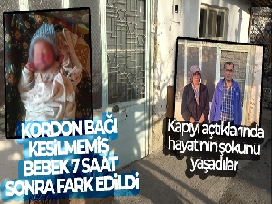 Kapıyı açınca kordon bağı düşmemiş bebekle karşılaştı