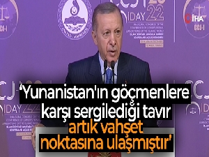 Cumhurbaşkanı Erdoğan: 'Yunanistan'ın zalimliğine Batı ülkeleri kayda değer bir tepki göstermiyor'
