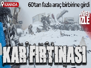 Kanada'da kar fırtınası: 60'tan fazla araç birbirine girdi