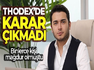 Thodex kurucusu Özer'in Türkiye'ye iade kararında temyiz duruşmasından yine karar çıkmadı
