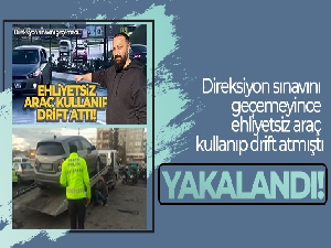 Direksiyon sınavını geçemeyince ehliyetsiz araç kullanıp drift atan şahıs yakalandı