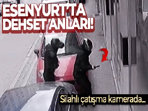 Esenyurt'ta dehşet anları, silahlı çatışma kamerada
