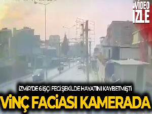 İzmir'de 6 işçiye mezar olan vinç faciasının görüntüleri ortaya çıktı