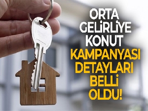 'Yeni Evim Kampanyası' ile orta gelirlilere yüzde 0,69 faizle 15 yıl vadeyle ev sahibi olma imkanı