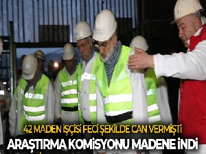 Amasra Maden Kazasını Araştırma Komisyonu Zonguldak'ta madene indi