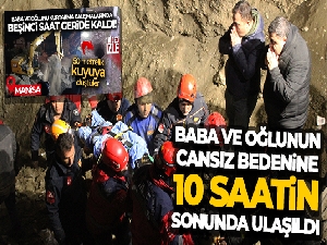 Kuyuya düşen baba-oğuldan acı haber