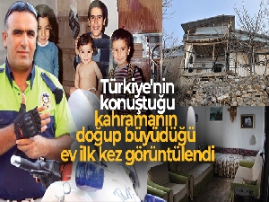 Türkiye'nin konuştuğu kahramanın doğup büyüdüğü ev ilk kez görüntülendi